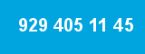 929 405 11 45 929 405 11 45